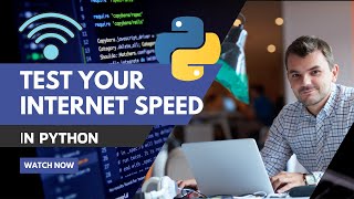 Test internet speed in python | Python tutorial for Beginners