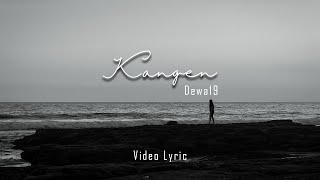 Dewa19 Kangen Lirik cover by Arvian Dwi