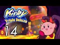 AtK - Kirby: Triple Deluxe [14] Stage 5-1,2