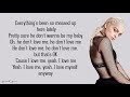 Bebe Rexha - I'm A Mess (Lyrics)
