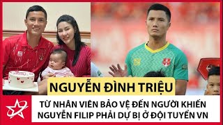 Thủ Môn Nguyễn Đình Triệu - Từ Nhân Viên Bảo Vệ Đến Người Khiến Nguyễn Filip Dự Bị ở ĐT Việt Nam