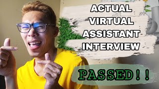 VIRTUAL ASSISTANT ACTUAL INTERVIEW questions & answers PASSED!  VA JOB INTERVIEW FOR BEGINNERS 2023