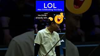 LOL Alex Celebrating Too Early | Alex Pagulayan vs Wiktor Zielinski ▸ WPA Men's World 10 Ball 2023