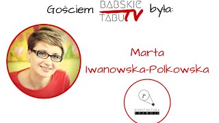 BABSKIE GADANIE #3 - Marta Iwanowska-Polkowska