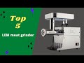 🥩Best 5 LEM Meat Grinder in The Market🥩