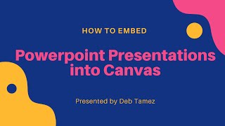 How to Embed PPT into a Canvas page