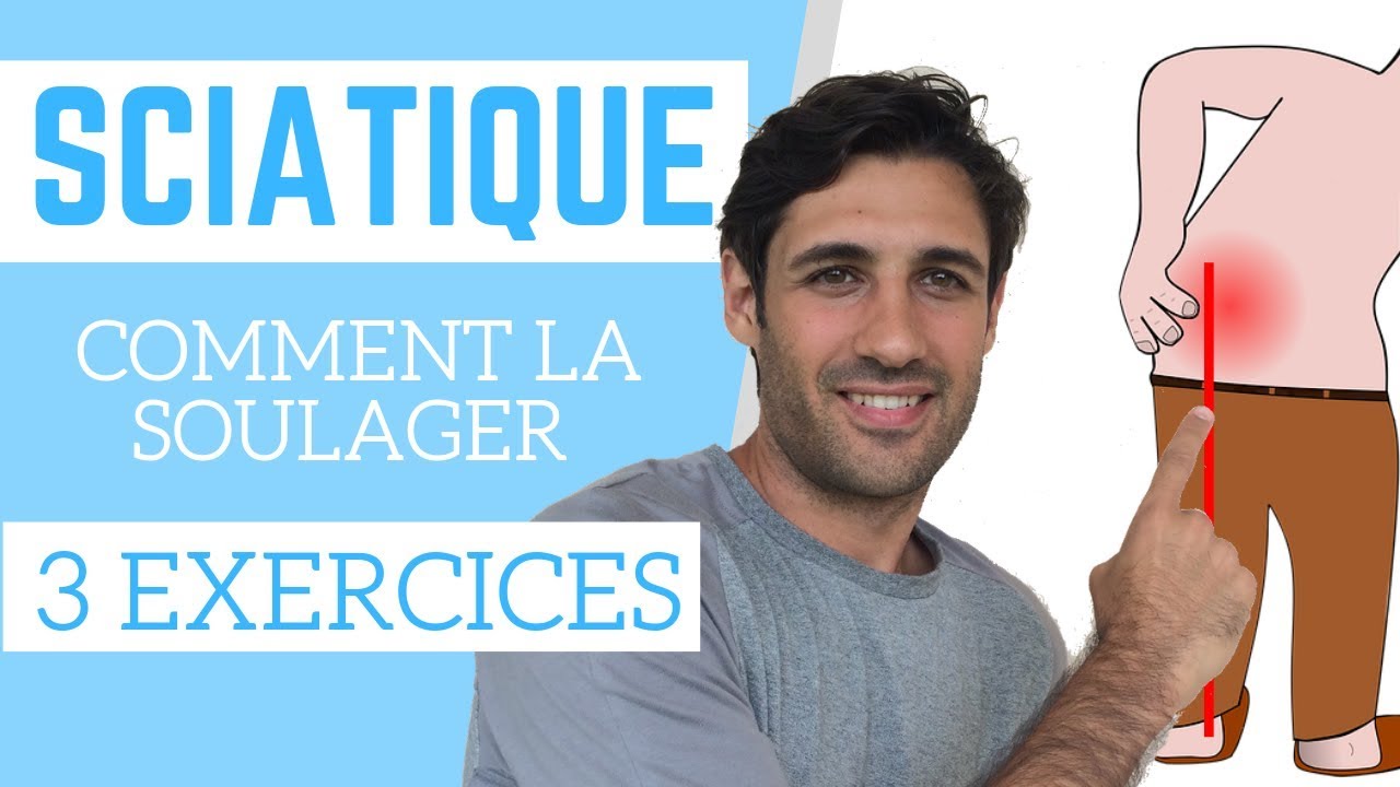 Comment Soulager Une SCIATIQUE | Rapidement Et Sans Effort - YouTube