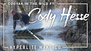 Hyperlite Wake - CODYAK in the WILD ft. Cody Hesse