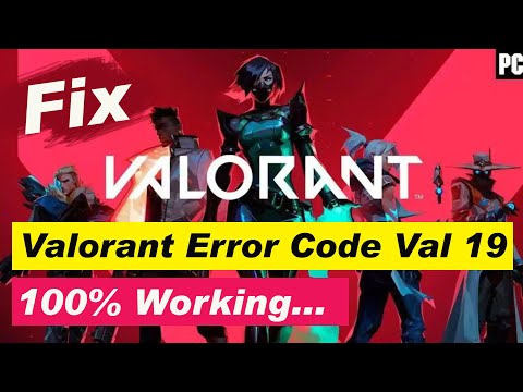 How to Fix Error val 19 Windows 10/11 – How to Fix Valorant Error Code val 19