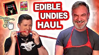 We Do An Edible Underwear Haul (So you don't have to)