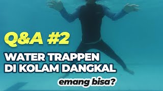 CARA MENGAPUNG DI AIR UNTUK PEMULA | Latihan Water Trappen di kolam dangkal