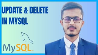 Update and Delete in MySQL Tutorials for beginners in Urdu/Hindi.