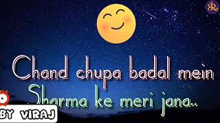 Chand chupa Badal me WhatsApp status video by viraj