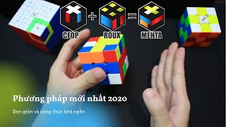 Hướng dẫn giải Rubik 3x3 bằng Mehta Method mới nhất 2020