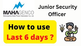 MAHAGENCO - Junior Security Officer | How to use last 6 days ? Don't Miss 🔥