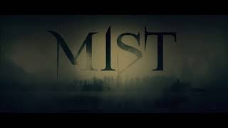 Mist- Meaning of life