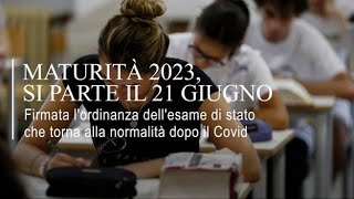 Maturità 2023, si parte il 21 giugno