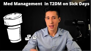 Managing Medications on Sick Days in Type II Diabetes - SADMANS