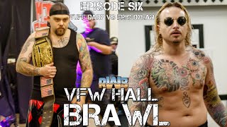 RW3 Ep 6: Tuff Daddy vs Eric Dylan