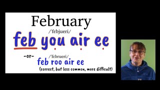 How to Pronounce February (2 Correct Ways)