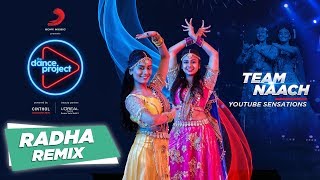 Radha - Remix | Team Naach | Wedding Special | Bollywood Choreography | The Dance Project