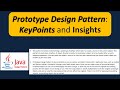 Prototype Design Pattern: KeyPoints and Insights