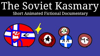 The Soviet Kasmary - Short Animated Fictional Documentary