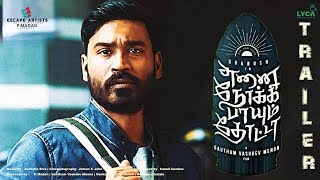 ENPT - Official Trailer And Official Release Date | Enai Nokki Paayum Thotta - New Trailer | Dhanush