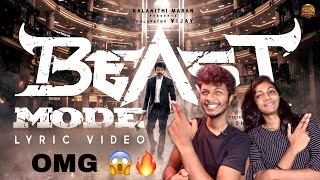 Beast Mode - Official Lyric Video | Reaction I Thalapathy Vijay| Sun Pictures| Nelson | ODYREACTION