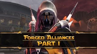 SWTOR - Forged Alliances: Part I [Emperor's Wrath - Dark Side]