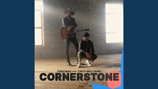 Cornerstone (Radio Edit)