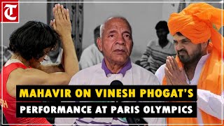 ‘Slap on Brij Bhushan Sharan’s face…’: Mahavir on Vinesh Phogat’s performance at Paris Olympics