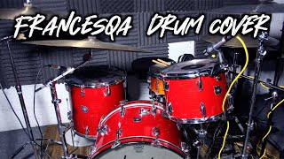 Francesqa - All I had DRUM COVER - Rohan Bumbra