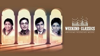 Weekend Classic Collection | Golden Era Hits | Audio Jukebox