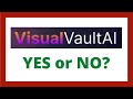 Visual Vault AI Review - Legit VisualVaultAI App?