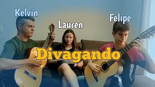 Divagando (choro) - Trio - Kelvin, Felipe e Lauren