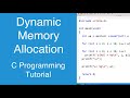 Dynamic Memory Allocation | C Programming Tutorial