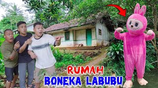 MENEMUKAN RUMAH LABUBU DITENGAH HUTAN