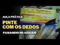 Aula de PINTURA EM AZULEJO - 02