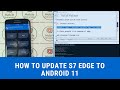 HOW TO UPGRADE S7 EDGE TO ANDROID 11 ROM PIXEL EXPERIENCE OR LINEAGE OS 18.1