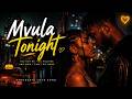 Mvula Tonight 🌧️🔥 | Soulful Afrobeats Love Anthem 2026