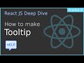 Ep38 - Tooltip Component in React