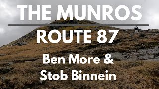 Bagging the Munros | Day 72 - Route 87 | Ben More \u0026 Stob Binnein