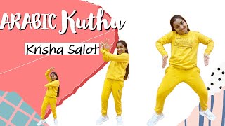 Arabic Kuthu | Krisha Salot | Kunal Shettigar Choreography