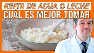 KÉFIR: ¿Cuál es el mejor? Kéfir de Leche y Kéfir de Agua ¿Cuál tomar?