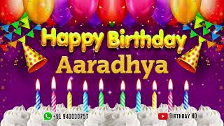 Aaradhya Happy birthday To You - Happy Birthday song name Aaradhya 🎁