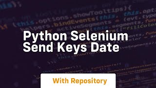 python selenium send keys date