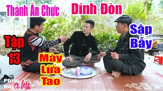 Thánh Ăn Chực Dính Đòn Sập Bẫy Tập 13 - Hài Tết A Hy Mới CỨNG 2025 Cười Sấp Mặt - Hài Ngắn A HY 2025