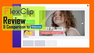 FlexClip Review, Tutorial & Comparison to Viddyoze