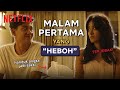 BUSET! Emang Iya Malam Pertama Ayudia & Ditto Seheboh ini?! | #TemanTapiMenikah2 | Clip